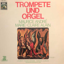 Johann Sebastian Bach, Claude Gervaise, Tomaso Albinoni, Giovanni Buonaventura Viviani/ Maurice André· Marie-Claire Alain - 1976 - Trompete Und Orgel (Folge 1)