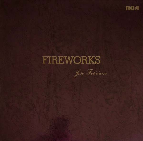 ALP20671R_1767292852 José Feliciano – Fireworks