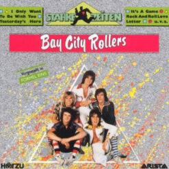 Bay City Rollers - 1988 - Starke Zeiten