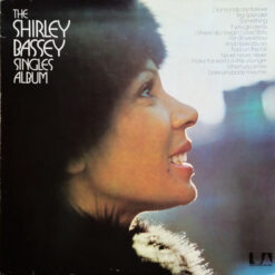 Shirley Bassey - The Shirley Bassey Singles Album
