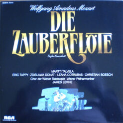 Wolfgang Amadeus Mozart• Martti Talvela• Eric Tappy• Zdzisława Donat• Ileana Cotrubas• Christian Boesch• Wiener Staatsopernchor• Wiener Philharmoniker• James Levine (2) - 1985 - Die Zauberflöte - Großer Querschnitt