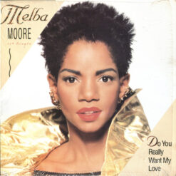 Melba Moore - 1990 - Do You Really Want My Love [Maxi]