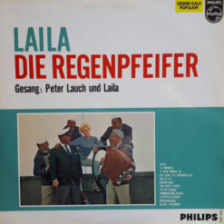 Peter Lauch Und Die Regenpfeifer - 1966 - Die Regenpfeifer: Laila
