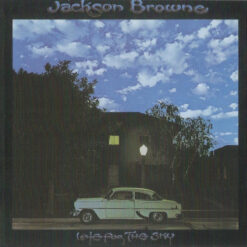 Jackson Browne - Late For The Sky