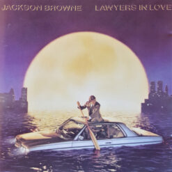 Jackson Browne - Lawyers In Love