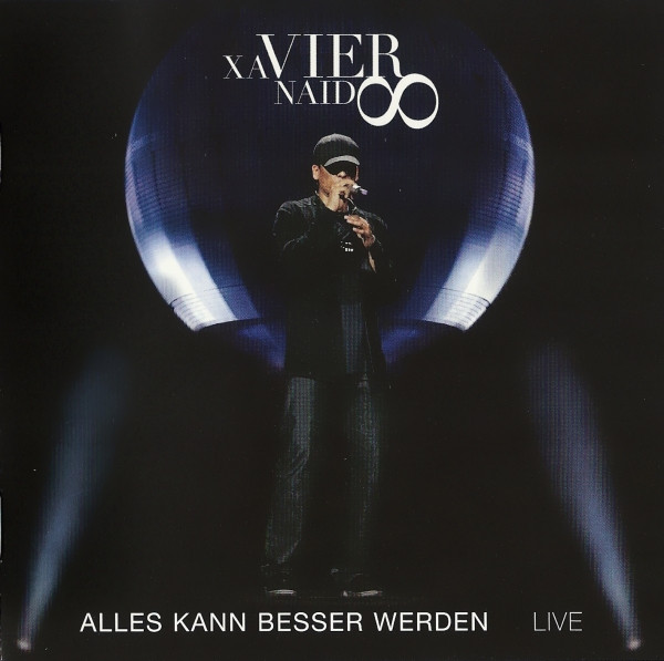 CD00530P_1767877137 Xavier Naidoo – 2010 – Alles Kann Besser Werden Live