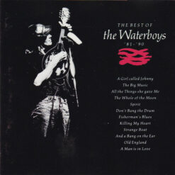 Waterboys - 1991 - The Best Of The Waterboys '81 - '90