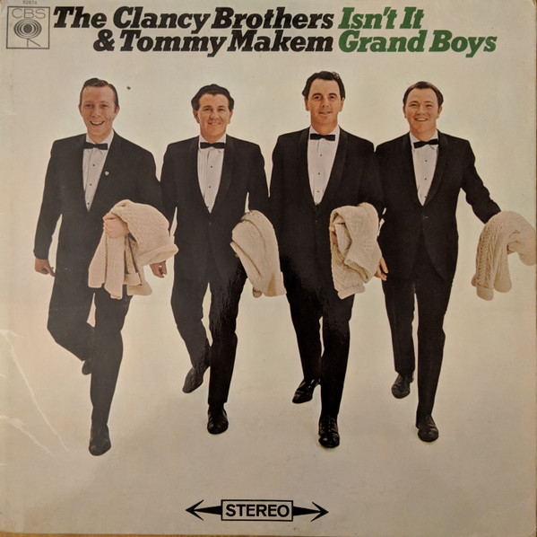 ALP21036P_1770280309 Clancy Brothers & Tommy Makem – 1966 – Isn’t It Grand Boys