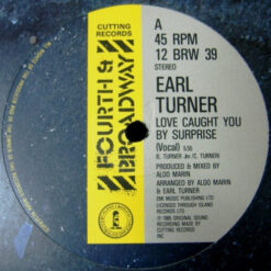 Earl Turner - 1986 - Love Caught You By Surprise [Maxi]