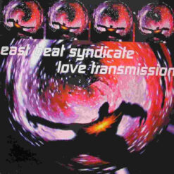 East Beat Syndicate - 1994 - Love Transmission [Maxi]