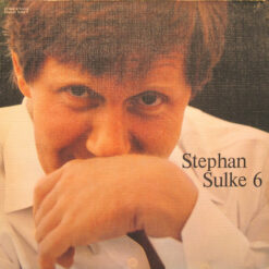 Stephan Sulke - 1981 - Stephan Sulke 6