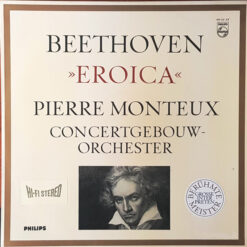 Ludwig van Beethoven/ Pierre Monteux, Concertgebouworkest - Eroica
