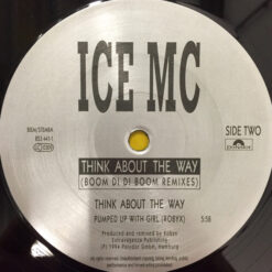 ICE MC - 1994 - Think About The Way (Boom Di Di Boom Remixes) [Maxi]