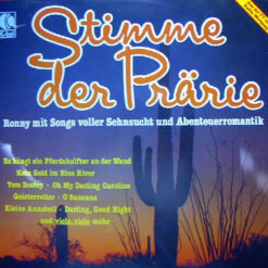 Ronny - 1979 - Stimme Der Prärie - Ronny Mit Songs Voller Sehnsucht Und Abenteuerromantik