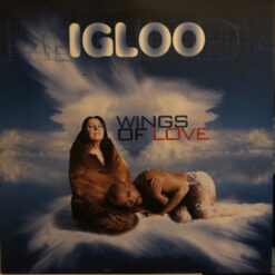 Igloo - 1996 - Wings Of Love [Maxi]