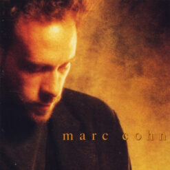 Marc Cohn - 1991 - Marc Cohn