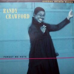 Randy Crawford - 1995 - Forget Me Nots (Groove Attack Mixes) [Maxi]