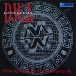 D.ance W.ith J.oy - 1996 - 1974 (Nineteen Seventy Four) [Maxi]