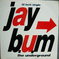 Jay B.U.M. - 1991 - The Underground [Maxi]