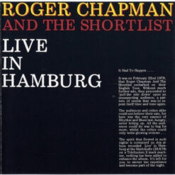 Roger ChapmanAnd The Shortlist - 1982 - Live In Hamburg