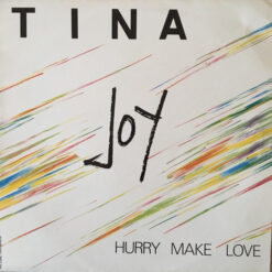 Tina Joy - 1990 - Hurry Make Love [Maxi]