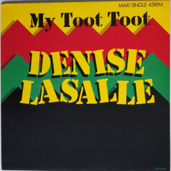 Denise LaSalle - 1985 - My Toot Toot [Maxi]