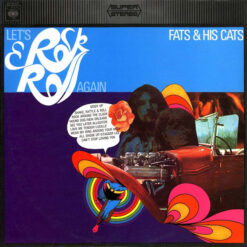 Fats And His Cats - 1968 - Let's Rock & Roll Again