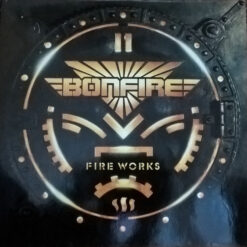 Bonfire - 1987 - Fire Works