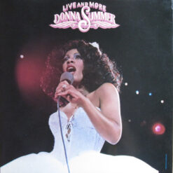 Donna Summer - 1978 - Live And More