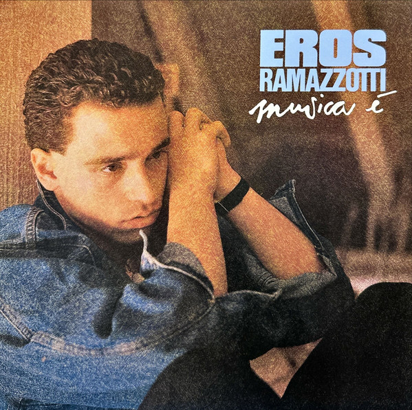 ALP21899R_1774006229 Eros Ramazzotti – 1988 – Musica È