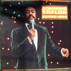 Johnnie Taylor - 1983 - Super Hits