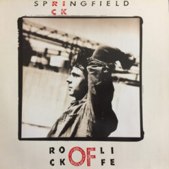 Rick Springfield - 1988 - Rock Of Life