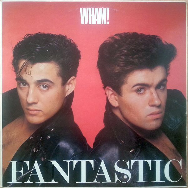 ALP21972P_1774023302 Wham! – 1983 – Fantastic