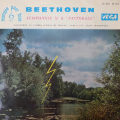 Ludwig van Beethoven, Orchester Der Wiener Staatsoper, Hans Swarowsky - Symphonie N°6 "Pastorale"