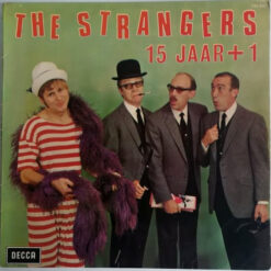 De Strangers - 1967 - 15 Jaar + 1