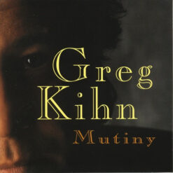 Greg Kihn - 1994 - Mutiny