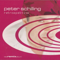Peter Schilling - 2004 - Retrospektive (Das Remix Album)