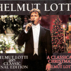 Helmut Lotti - 1998 - Helmut Lotti Goes Classic Final Edition / A Classical Christmas With Helmut Lotti
