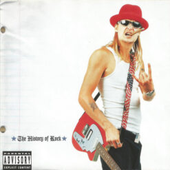 Kid Rock - 2000 - The History Of Rock
