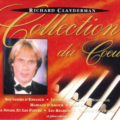 Richard Clayderman - Collection Du Coeur