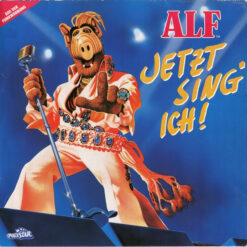 ALF - 1991 - Jetzt Sing' Ich!
