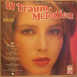 Orchester Anthony Ventura - 1977 - 20 Traum-Melodien (Je T'Aime 6)