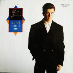 Rick Astley - 1988 - Together Forever [Maxi]