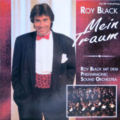 Roy BlackMit Dem Royal Philharmonic Orchestra - 1992 - Mein Traum