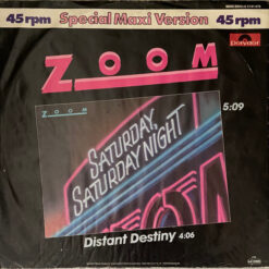 Zoom - 1981 - Saturday,Saturday Night [Maxi]