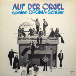 Various - Auf Der Orgel Spielen Orgma-Schüler