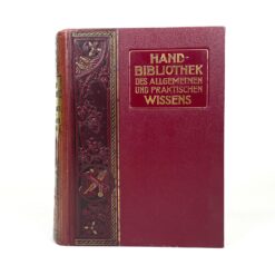 Emanuel Müller-Baden knyga vokiečių kalba “Hand-Bibliothek des allgemeinen und praktischen Wissens” 7x20,5x26,5 cm
