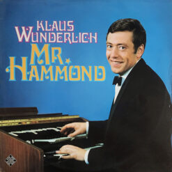 Klaus Wunderlich - 1973 - Mr. Hammond