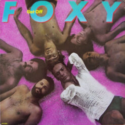 Foxy - 1978 - Get Off