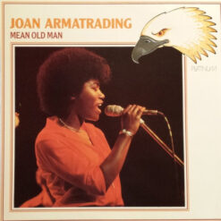 Joan Armatrading - Mean Old Man